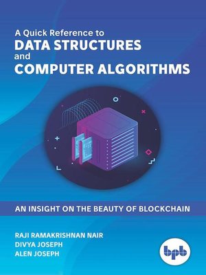 cover image of A Quick Reference to Data Structures and Computer Algorithms